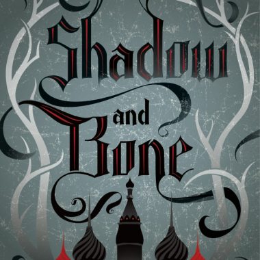 shadow and bone