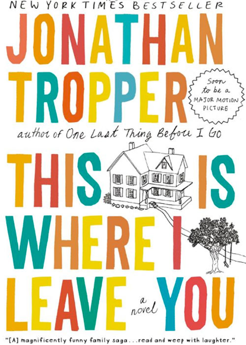 this is where i leave you tropper
